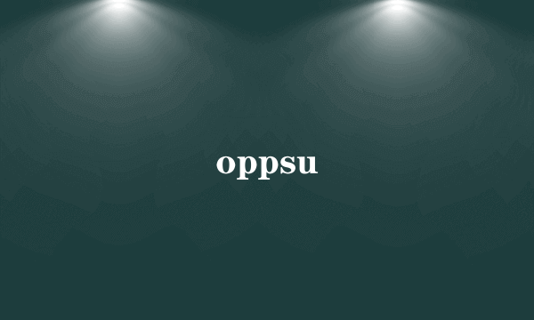 oppsu