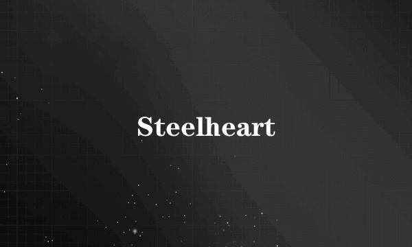 Steelheart