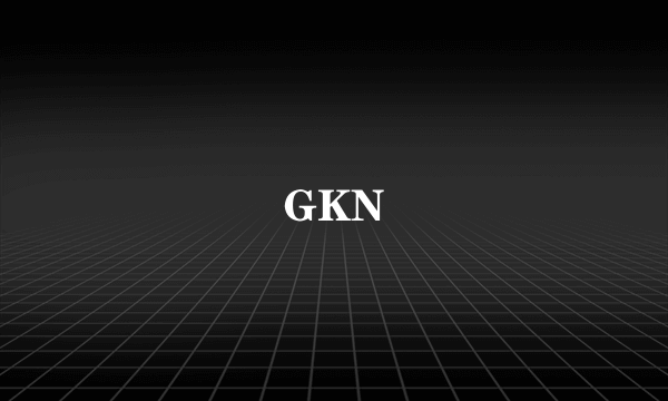 GKN