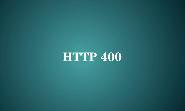 HTTP 400