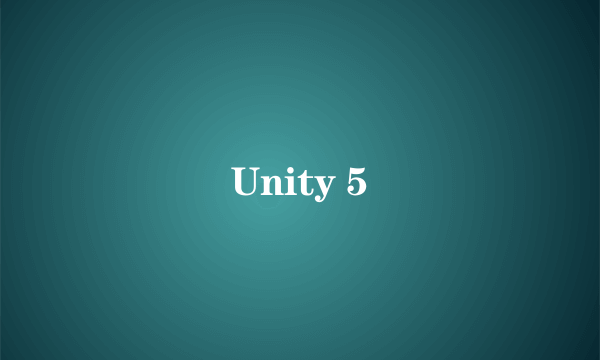 Unity 5