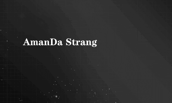 AmanDa Strang