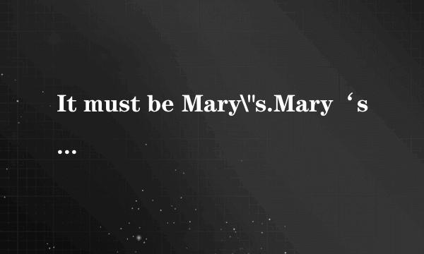 It must be Mary\