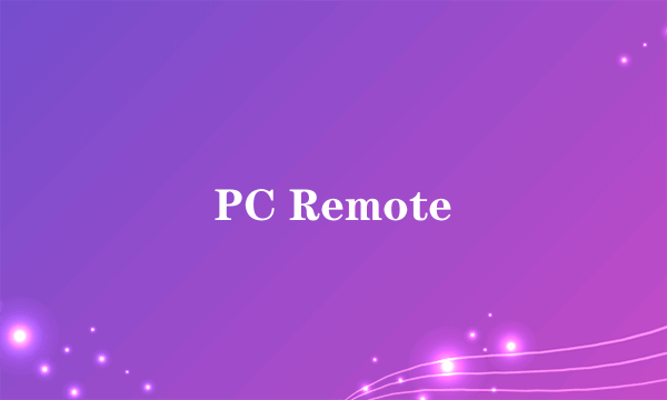 PC Remote