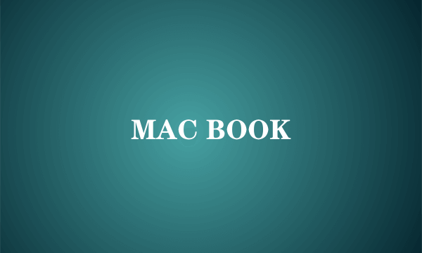 MAC BOOK