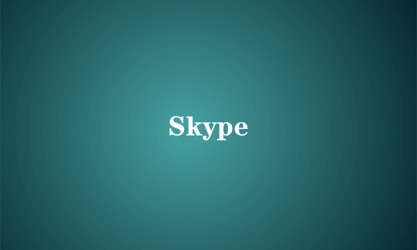 Skype