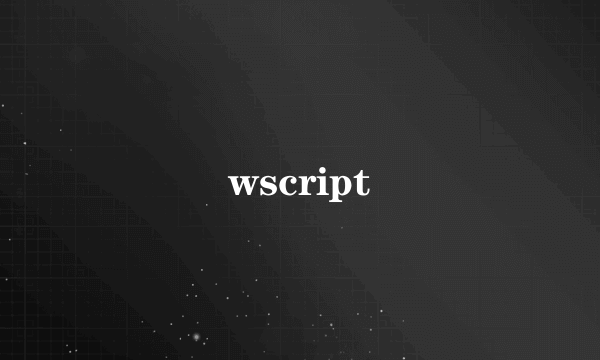 wscript