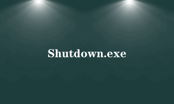 Shutdown.exe