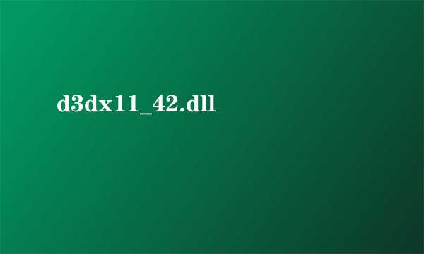 d3dx11_42.dll