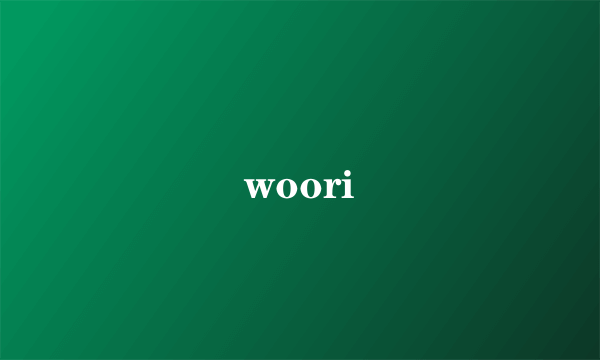 woori