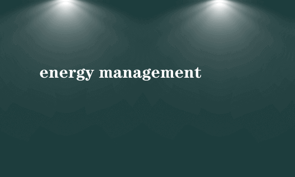 energy management