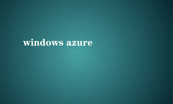 windows azure