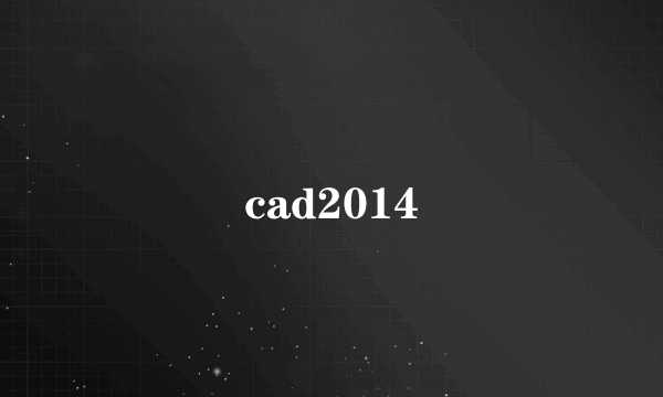 cad2014