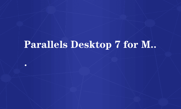 Parallels Desktop 7 for Mac 中的SmartGuard怎么用？