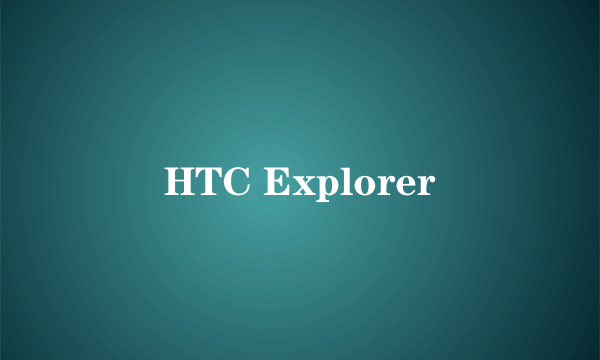 HTC Explorer