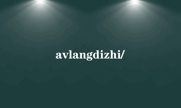 avlangdizhi/