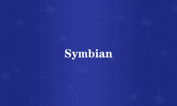 Symbian