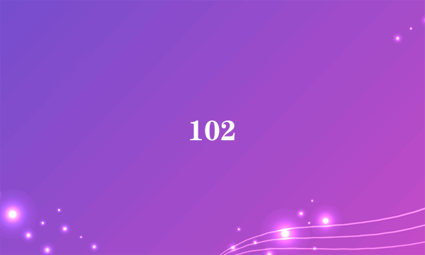 102