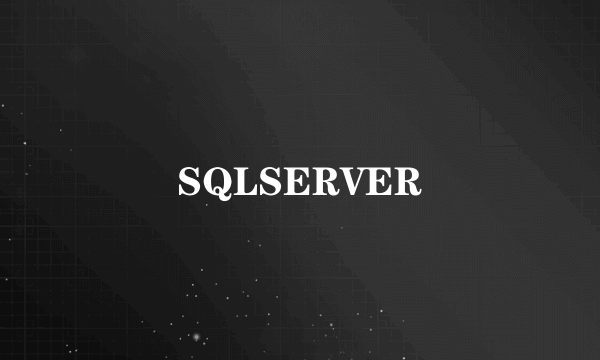 SQLSERVER