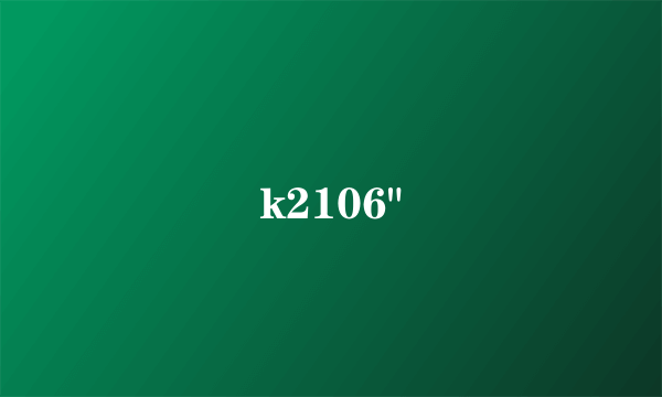 k2106