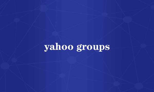 yahoo groups