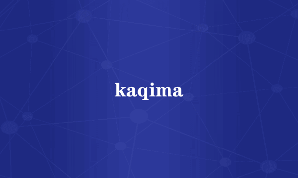 kaqima