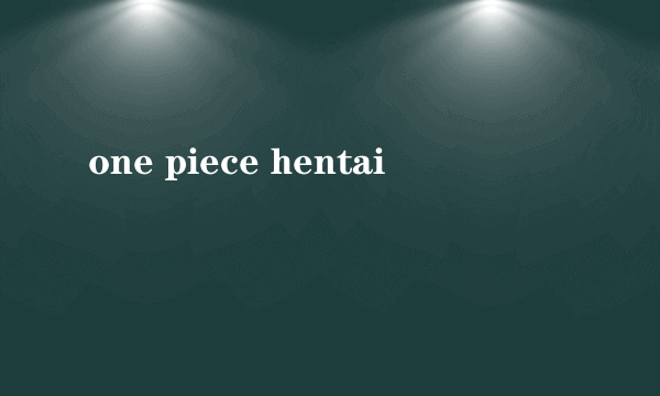 one piece hentai