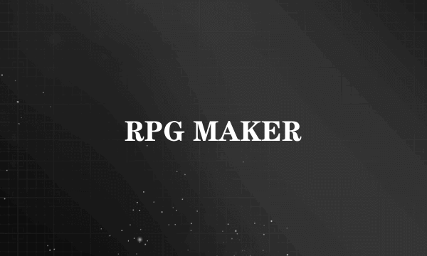 RPG MAKER